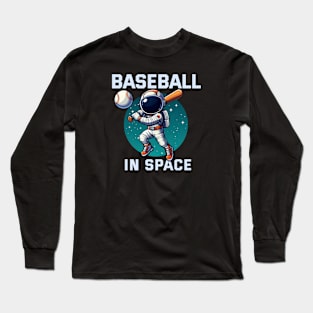 Baseball Space - Play with Astro Long Sleeve T-Shirt